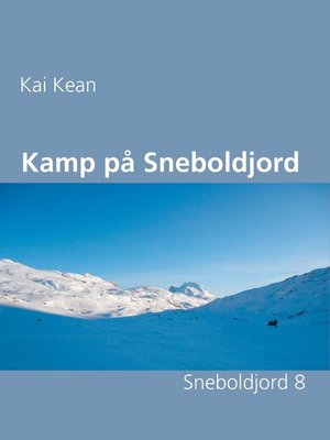 cover image of Kamp på Sneboldjord